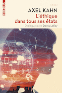 Éthique dans tous ses états (L')